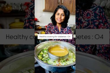 Healthy cooking for Diabetes #cookingvideos #healthyfoodblogger #healthyrecipes #diabetesawareness