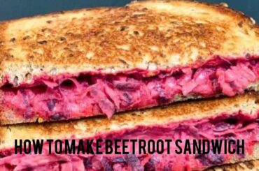How to make healthy beetroot sandwich|easy to follow recipe #easyrecipe #sandwich #beetroot #healthy