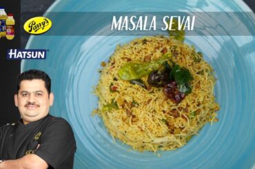 Masala Sevai | Homemade sevai | healthy breakfast recipe | lunch box recipes | Chef Venkatesh Bhat