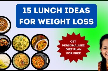 15 Daily Vegetarian Lunch Ideas For Weight Loss, PCOS And Thyroid | Quick Lunch Recipes
