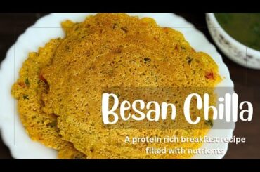 Protein-Packed Besan Chilla Recipe | Healthy Indian Breakfast | Easy breakfast recipes