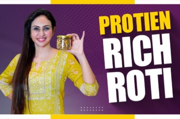 Protien Rich Roti By Vineela | Healthy Roti Recipe For Weight Loss | Protein Rich Food | Dr Vineela