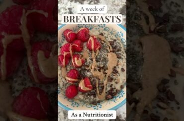 A week of breakfasts as a nutritionist | Healthy vegan breakfast ideas #healthybreakfast #breakfast