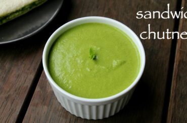 sandwich chutney recipe | green chutney for sandwich | mint chutney for sandwich