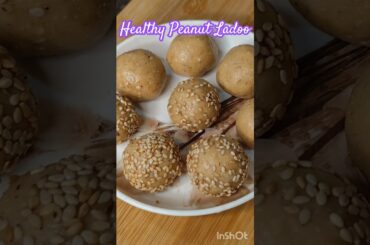 Healthy peanut ladoo | Laddu | Healthy recipes#shorts#shortsfeed#trending#peanutladdu#healthy#yt