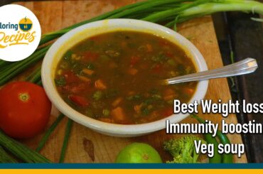 Weight loss immunity boosting veg soup I Exploring Recipes