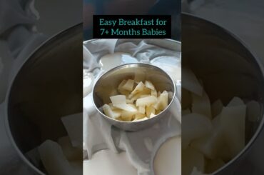Healthy Breakfast and dinner recipe for 7+ month babies | South Indian Mom #shorts #forbabies #food
