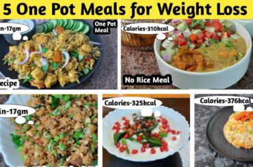 5 one pot meal for weight loss | Healthy Lunch recipes for Weight loss | Quick and easy recipes