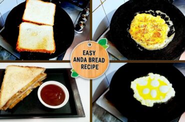 Easy Anda Bread Recipe | Anda Bread Breakfast | Quick EGG Toast | How to Make Egg Sandwich at Home