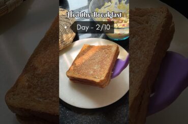 Day 2/10, Healthy breakfast,Sandwich With Homemade mayonnaise #shorts #youtubeshorts#shortvideo