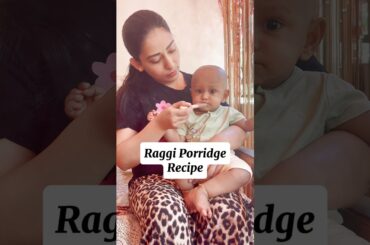 Homemade Raggi Porridge Recipe for babies | Tasty & healthy Raggi for babies #babyfood #raggi