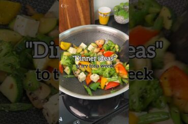 Dinner recipes for the week #shorts #quickdinner #paneerrecipes #healthydinner #indianfoodrecipes