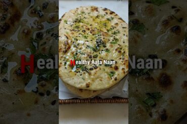 Healthy Aata Naan #ramzanmubarak #ytshorts #naan #aatanaan #todolist
