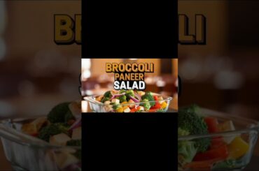 10-Minute Broccoli Paneer Salad That Melts Fat Away #food #recipe #snacks