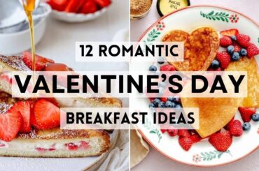12 Romantic Valentine’s Day Breakfast Ideas     #sharpaspirant