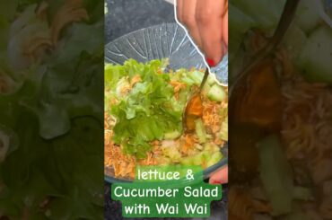 Lettuce & Cucumber Salad #salad #lettucesalad #waiwainoodles #easyrecipe #healthy #youtubeshorts
