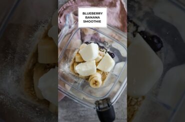 Blueberry Banana Smoothie #trending  #food  #shorts  #foodie  #easy  #breakfast  #cold  #healthy