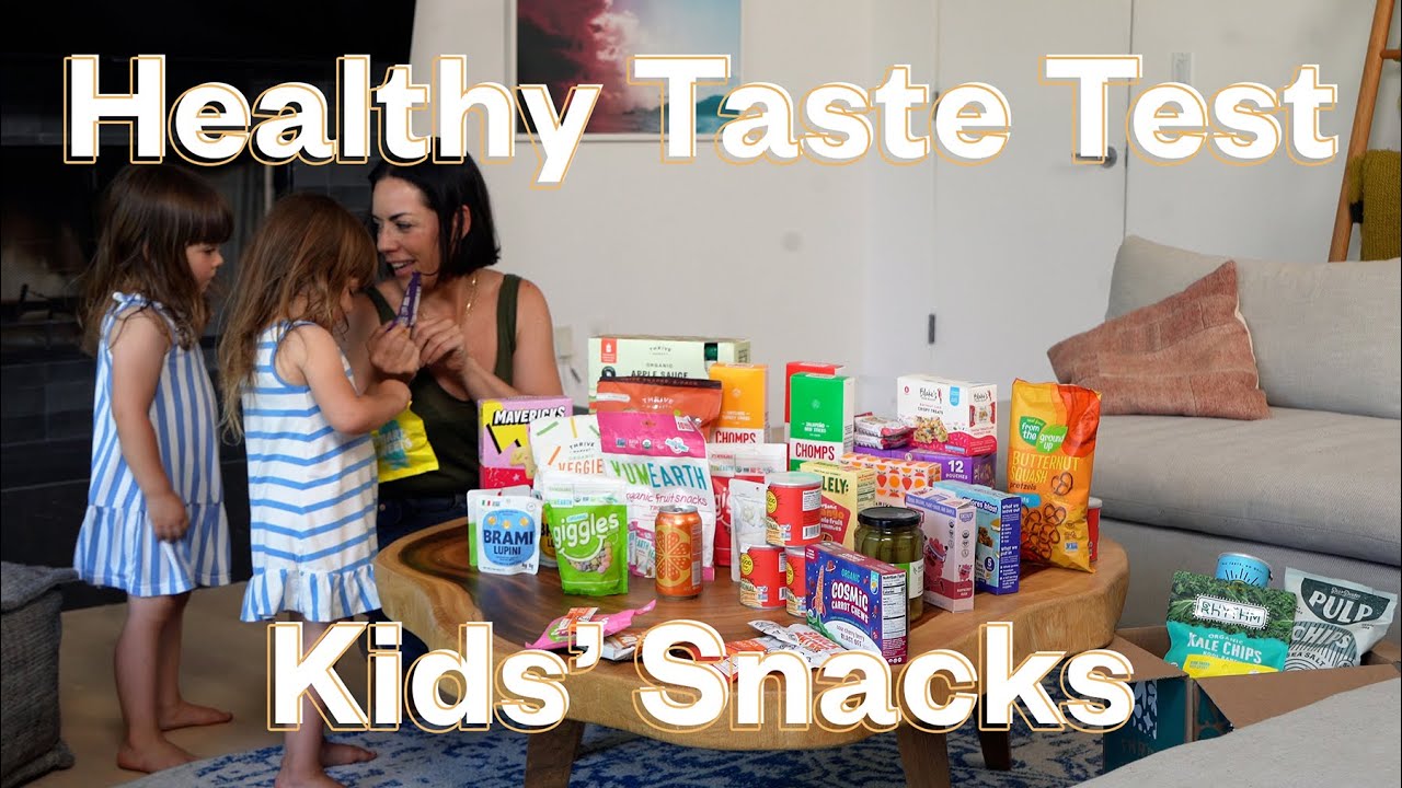 Kids Taste Test: Healthy Snacks & Snack Ideas Kids Taste Test: Healthy Snacks & Snack Ideas