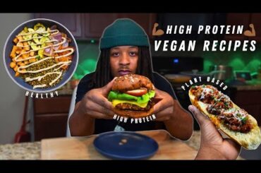 High Protein Vegan Recipes | Healthy, Budget Friendly, Easy