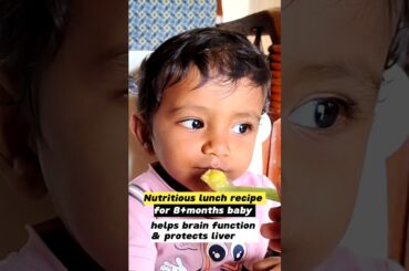 Healthy lunch recipe for 8+months baby #babyfood #trending #shortsfeed #breakfastrecipe #ytshorts
