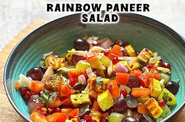 Rainbow Paneer salad l Rainbow salad l healthy recipe healthy salad Recipe