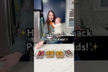 Healthy Snack Prep Ideas! | Mom hack for making snack time easy #momlife#easyrecipe #snackideas