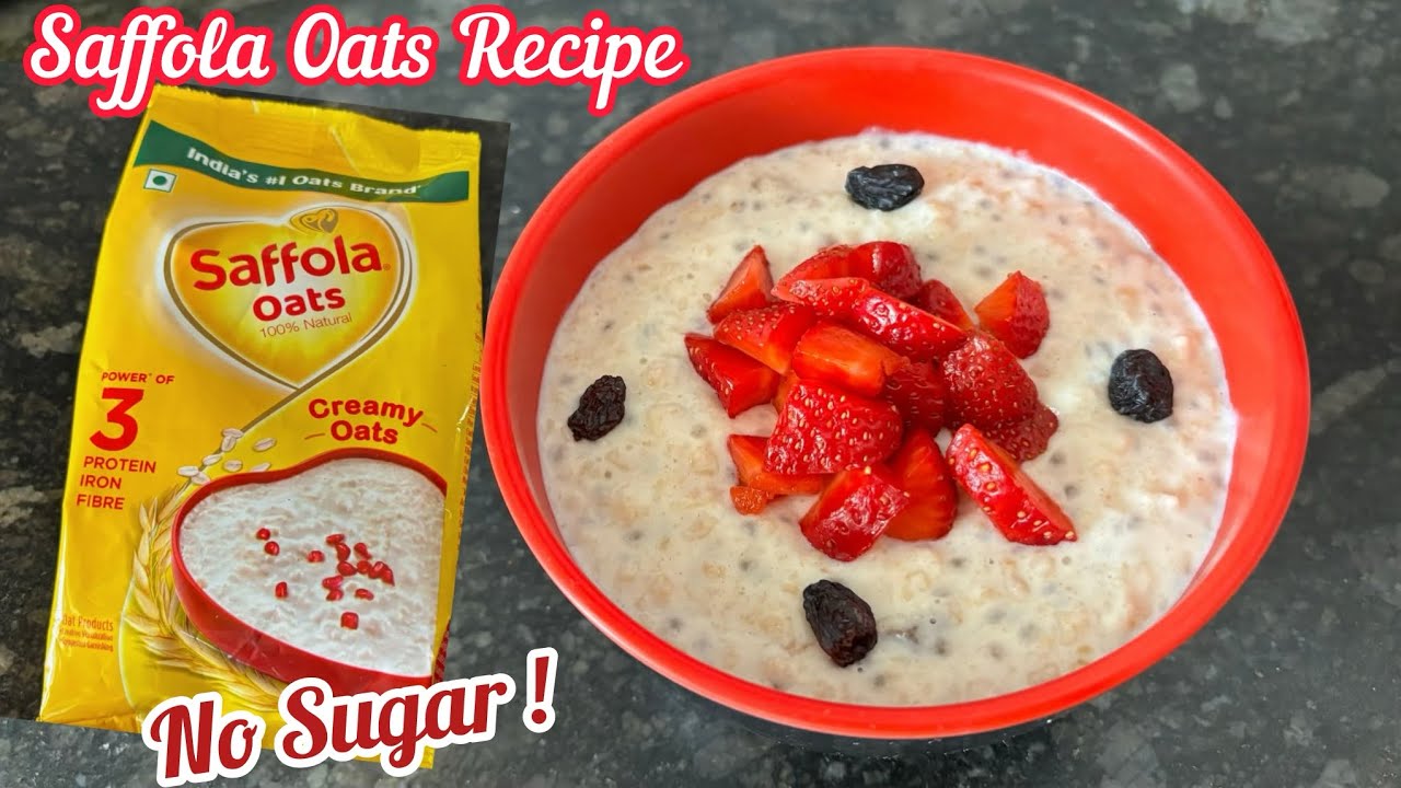 Saffola Oats Recipes | How to make Oats Recipe for Weight Loss | Saffola Oats for Breakfast Saffola Oats Recipes | How to make Oats Recipe for Weight Loss | Saffola Oats for Breakfast