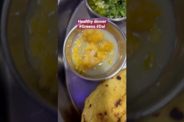 Healthy dinner ideas #jowarroti #dal #green #shorts #hd_status