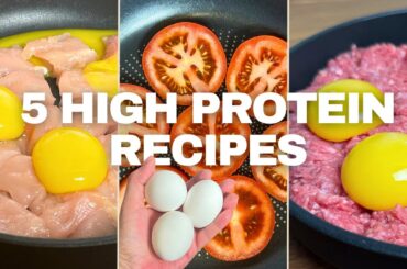 Delicious & EASY High Protein Recipes