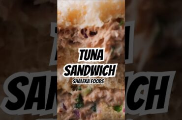 Tuna Sandwich - Quick and Delicious! Healthy & Tasty Lunch Idea! #shorts