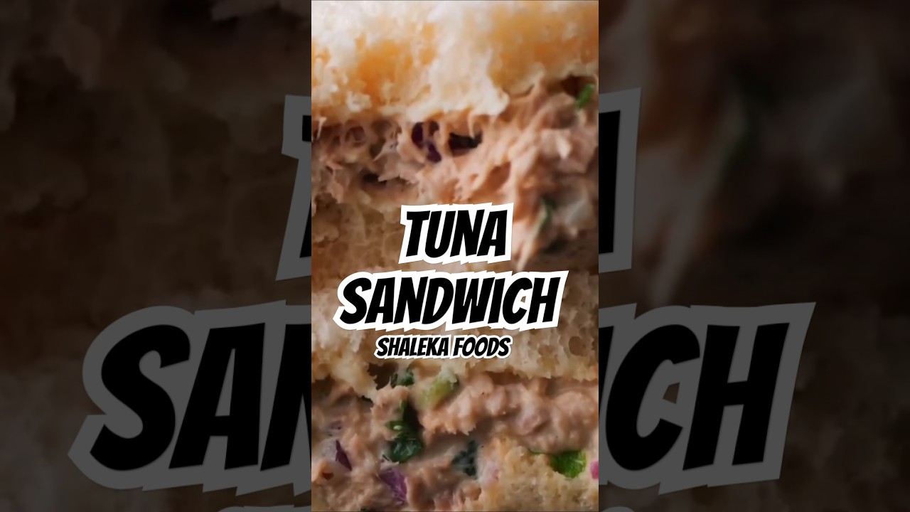 Tuna Sandwich – Quick and Delicious! Healthy & Tasty Lunch Idea! #shorts Tuna Sandwich - Quick and Delicious! Healthy & Tasty Lunch Idea! #shorts