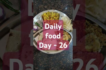 healthy and tasty food recipes at home | Day 26| #shorts #ytshorts #youtubeshorts  #foodie #dinner