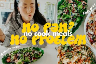 10 minute NO COOK meals that will impress | high protein, healthy & budget friendly!