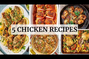 5 EASY & HEALTHY CHICKEN RECIPES | Chicken Recipes You'll Make on Repeat!