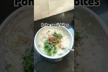 Trending Recipe Of Poha Sooji Bites #shorts #recipe #healthy #snacks #sooji