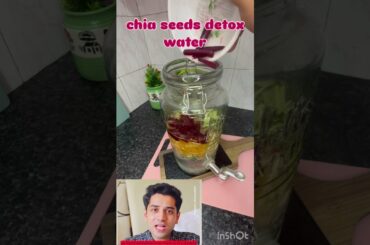 chia seeds detox water weightloss  detox water#detox #detoxjuice #healthy #health #healthylifestyle