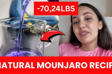 NATURAL MOUNJARO RECIPE - MOUNJARO RECIPE FOR WEIGHT LOSS - STEP BY STEP RECIPE 4 INGREDIENTS