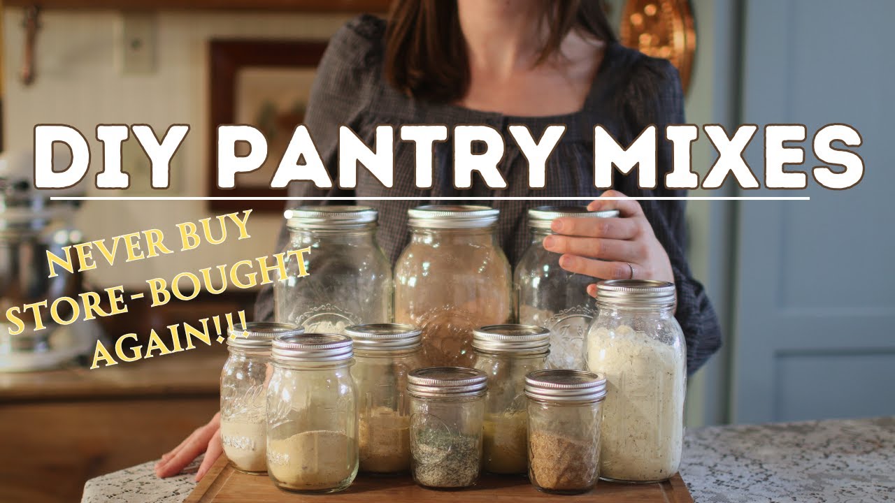 10 Homemade Pantry Mixes to SAVE You $$$ | Healthy, Easy, Delicious! 10 Homemade Pantry Mixes to SAVE You $$$ | Healthy, Easy, Delicious!