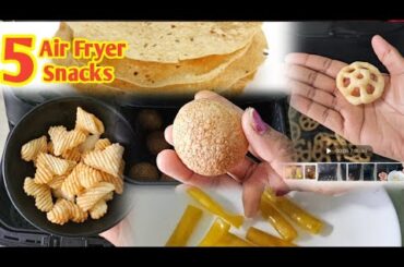 5 Easy Air Fryer Snacks Recipes | Easy snacks indian | Easy Air Fryer Cooking | Air Fryer Recipes