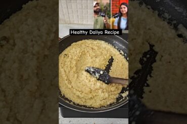 Coach Nitesh Soni's Healthy Daliya Recipe #shorts #viralvideo
