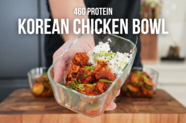 HIGH PROTEIN Korean Chicken Rice Bowl Meal Prep