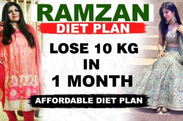 Ramadan Weight Loss Diet Plan In Hindi|How to lose weight in Ramzan|Fast weight loss|Dr.Shikha Singh