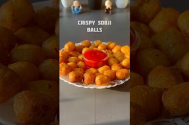 Trending recipe of crispy sooji balls #shorts #recipe #crispy #sooji #snacks
