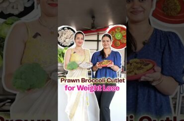 Discover the Ultimate Prawn Broccoli Cutlet Recipe | Indian Weight Loss Diet by Richa