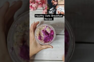 Coach Nitesh Soni's Healthy Oats Breakfast Recipe #shorts #viralvideo