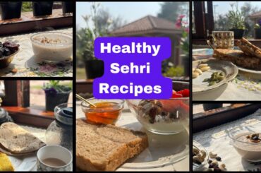 Healthy sehri recipes | healthy sehri ideas for weight loss