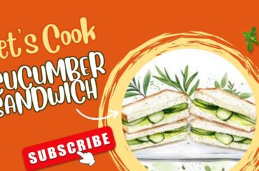 Let's Cook Cucumber Sandwich | Healthy food | 5 Min me ready breakfast | Home made food Threebhukkad