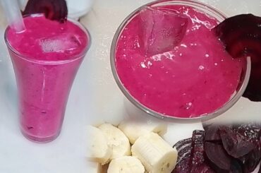 BEETROOT AND BANANA SMOOTHIE Recipe for Weight Loss Simple and healthy Beet juice