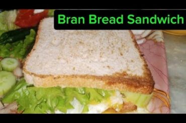 104. Best Diet Sandwich, Healthy Sandwich Bran Bread Sandwich By Khadija Asad