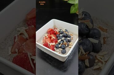 Healthy Chia Pudding Recipe | How to make Chia Pudding #healthybreakfast #recipe